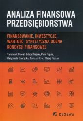 Analiza finansowa przedsiębiorstwa Analiza finansowa przedsiębiorstwa