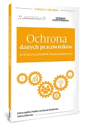 Ochrona danych pracownikówEdyta Jagiełło-Jaroszewska Ochrona danych pracownikówEdyta Jagiełło-Jaroszewska