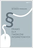 Prawo dla twórców internetowych Prawo dla twórców internetowych
