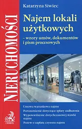 Najem lokali użytkowych wzory umów dokumentów i pism procesowych