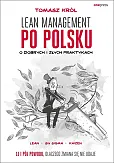 Lean management po polsku O dobrych i złych praktykach