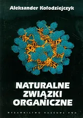 Naturalne związki organiczneAleksander Kołodziejczyk