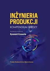 Inżynieria produkcjiRyszard Knosala