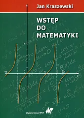 Wstęp do matematykiJan Kraszewski
