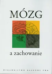 Mózg a zachowanie Mózg a zachowanie