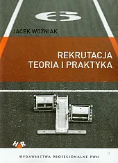 Rekrutacja Teoria i praktyka Rekrutacja Teoria i praktyka
