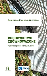 Budownictwo zrównoważone Budownictwo zrównoważone
