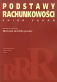 Podstawy rachunkowości Zbiór zadań Podstawy rachunkowości Zbiór zadań