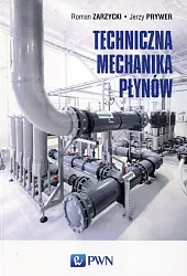 Techniczna mechanika płynówJerzy Prywer