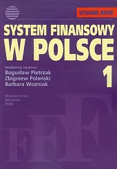 System finansowy w Polsce Tom 1 System finansowy w Polsce Tom 1