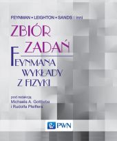 Zbiór zadań Feynmana wykłady z fizyki Zbiór zadań Feynmana wykłady z fizyki