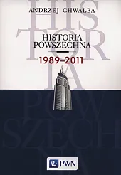 Historia powszechna 1989-2011 Historia powszechna 1989-2011