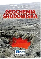 Geochemia środowiska Geochemia środowiska