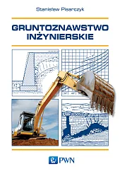 Gruntoznawstwo inżynierskie Gruntoznawstwo inżynierskie
