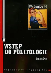 Wstęp do politologii Wstęp do politologii