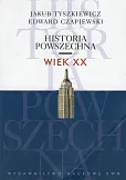 Historia powszechna Wiek XX Historia powszechna Wiek XX