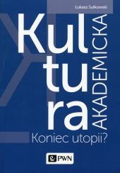 Kultura akademicka Kultura akademicka