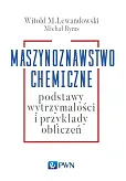 Maszynoznawstwo chemiczne Maszynoznawstwo chemiczne