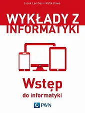 Wstęp do informatykiRafał Kawa Wstęp do informatykiRafał Kawa