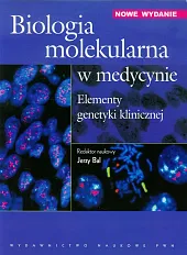 Biologia molekularna w medycynieJerzy Bal