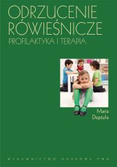 Odrzucenie rówieśnicze Odrzucenie rówieśnicze