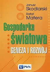 Gospodarka światowa Gospodarka światowa