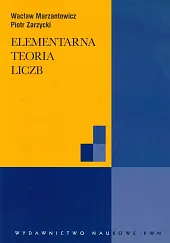 Elementarna teoria liczbWacław Marzantowicz