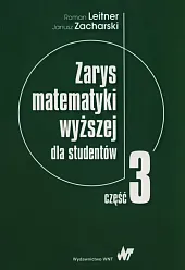 Zarys matematyki wyższej dla studentów Część,Zacharsk Janusz