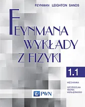 Feynmana wykłady z fizyki Tom 1,P.Richard Feynman