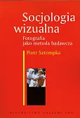 Socjologia wizualna Socjologia wizualna