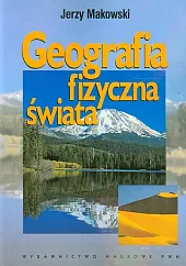 Geografia fizyczna świataJerzy Makowski