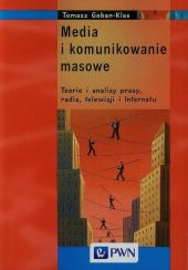 Media i komunikowanie masowe Media i komunikowanie masowe