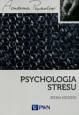 Psychologia stresu Psychologia stresu