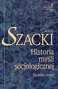 Historia myśli socjologicznej Historia myśli socjologicznej