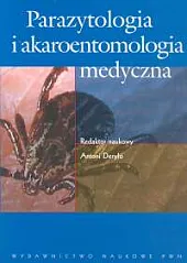 Parazytologia i akaroentomologia medyczna Parazytologia i akaroentomologia medyczna