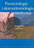 Parazytologia i akaroentomologia medyczna Parazytologia i akaroentomologia medyczna