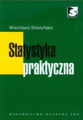 Statystyka praktyczna Statystyka praktyczna
