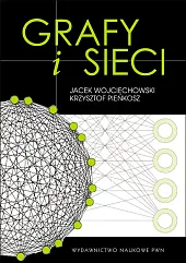 Grafy i sieciKrzysztof Pieńkosz