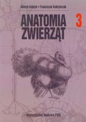 Anatomia zwierząt Tom 3 Anatomia zwierząt Tom 3