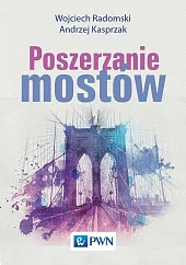 Poszerzanie mostów Poszerzanie mostów