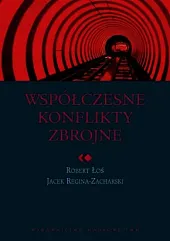 Współczesne konflikty zbrojneRobert Łoś