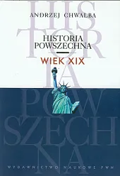 Historia powszechna Wiek XIXAndrzej Chwalba