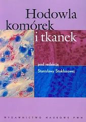 Hodowla komórek i tkanekStanisława Stokłosowa