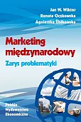 Marketing międzynarodowy Zarys problematyki Marketing międzynarodowy Zarys problematyki