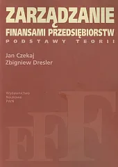 Zarządzanie finansami przedsiębiorstw Zarządzanie finansami przedsiębiorstw