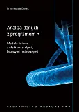 Analiza danych z programem R Analiza danych z programem R