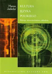 Kultura języka polskiego Kultura języka polskiego