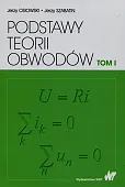 Podstawy teorii obwodów Tom 1 Podstawy teorii obwodów Tom 1