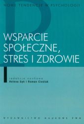 Wsparcie społeczne stres i zdrowie Wsparcie społeczne stres i zdrowie