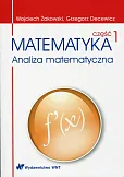 Matematyka Analiza matematyczna Część 1